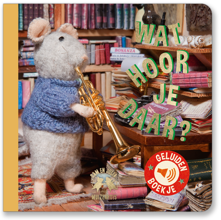 Sam &amp; Julia Kartonboek Wat Hoor Je Daar