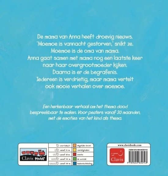 Clavis Prentenboek - Anna's moemoe is Dood 2+ | Speel je Wijs
