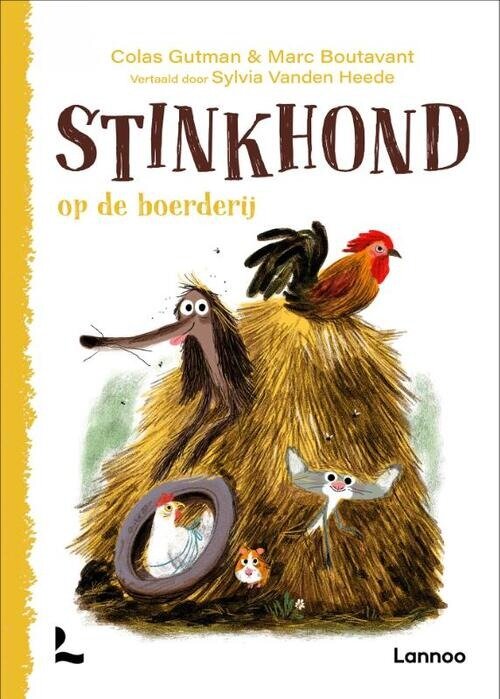 Lannoo Verhalenboek Stinkhond Op de Boerderij 6+| Speel je Wijs