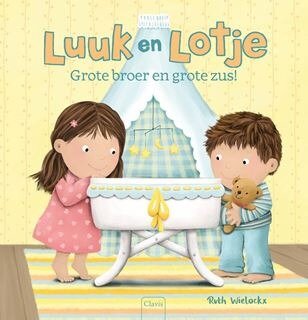 Clavis Prentenboek Luuk en Lotje, grote broer en grote zus! 3+ | Speel je Wijs