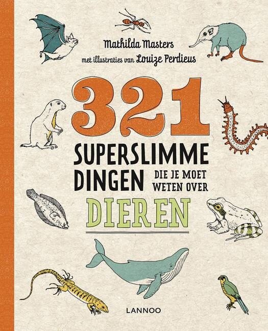 Lannoo 321 superslimme dingen die je moet weten over dieren 7+ | Speel je Wijs