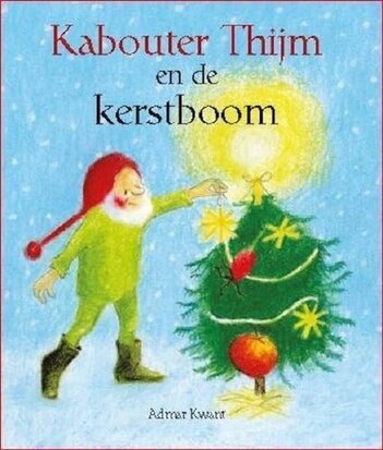 Kabouter Thijm en de kerstboom (admar kwant)