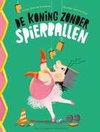 Lannoo Prentenboek - De koning zonder spierballen 4+ | Speel je Wijs