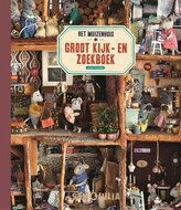 Sam &amp; Julia - Het Muizenhuis - Groot kijk- en zoekboek 3+ | Speel je Wijs