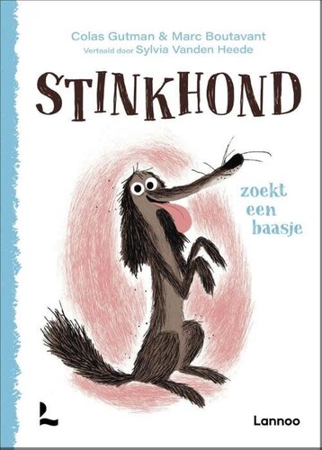 Lannoo Verhalenboek Stinkhond zoekt een Baasje 6+ 