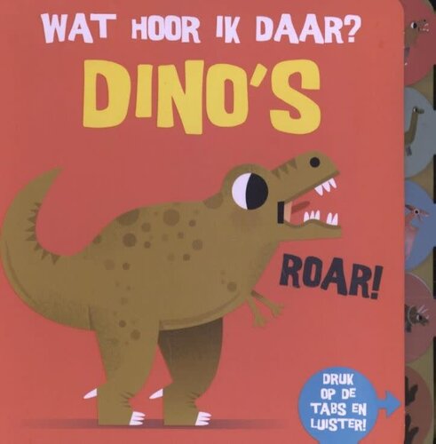 Geluidenboek | Wat hoor ik daar? Dino`s