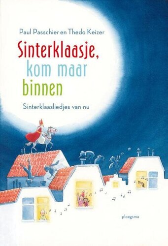 Sinterklaasliedjes-Sinterklaasje kom maar binnen