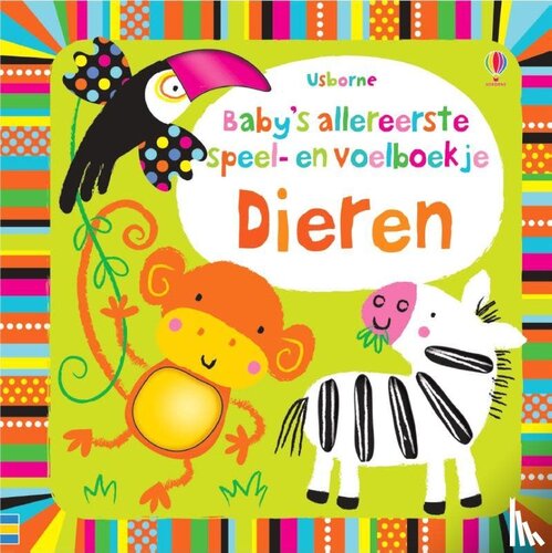 Baby's eerste speel - en voelboek: Dieren +6mnd