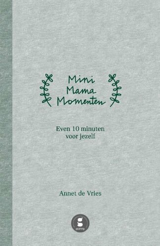 Gezinnig Mini Mama Momenten