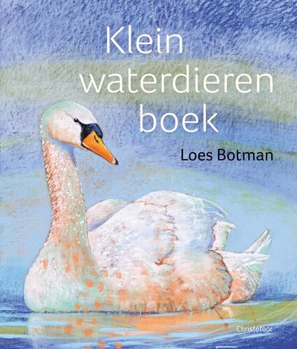 Christofoor Klein Waterdierenboek 1+