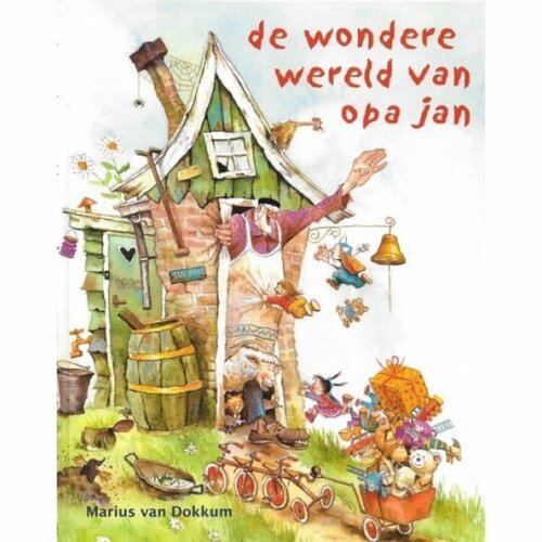 Marius van Dokkum Prentenboek - De wondere wereld van opa Jan 4+