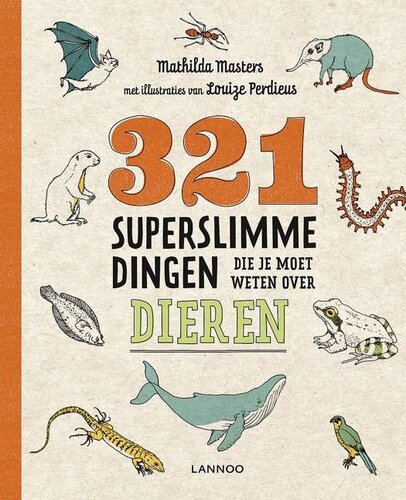 Lannoo 321 superslimme dingen die je moet weten over dieren 7+